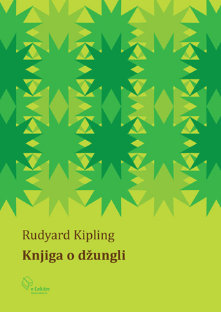 Rudyard Kipling: Knjiga o dungli