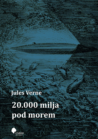 Jules Verne: 20.000 milja pod morem